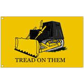 Aroxtms Tread On Them Killdozer flag 3x5 outdoor ready design