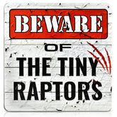 Bigtime Signs Tiny Raptors PVC sign brightens coop walls with weatherproof durability.