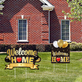 Chiazllta welcome home yard sign front view in black and gold, high visibility for outdoor parties