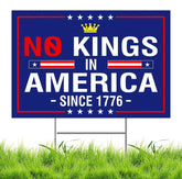 Lnyelxa No Kings In America yard sign front view for outdoor visibility.