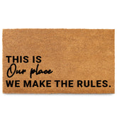 MAINEVENT We Make The Rules door mat front view with bold welcome message