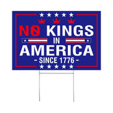 No Kings In America blue 12x18 sign front view for outdoor visibility