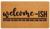 NociHah welcome-ish front-door mat adds humor while trapping dirt at the threshold.