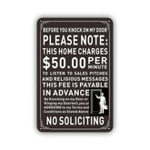 ShengYeah humorous no soliciting sign on front door deters unwanted pitches.