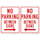 Sigo Signs No Parking Between Signs with Right Arrow, durable for outdoor guidance.