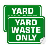 SMASMILE yard waste sign 2-pack 10x7 clearly marks yard debris for compliant disposal.