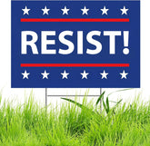 TUOCYERD Resist! sign front view with double-sided messaging for day and night visibility.