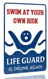 Urnjkfo pool sign Swim at your own risk enhances outdoor safety and decor.