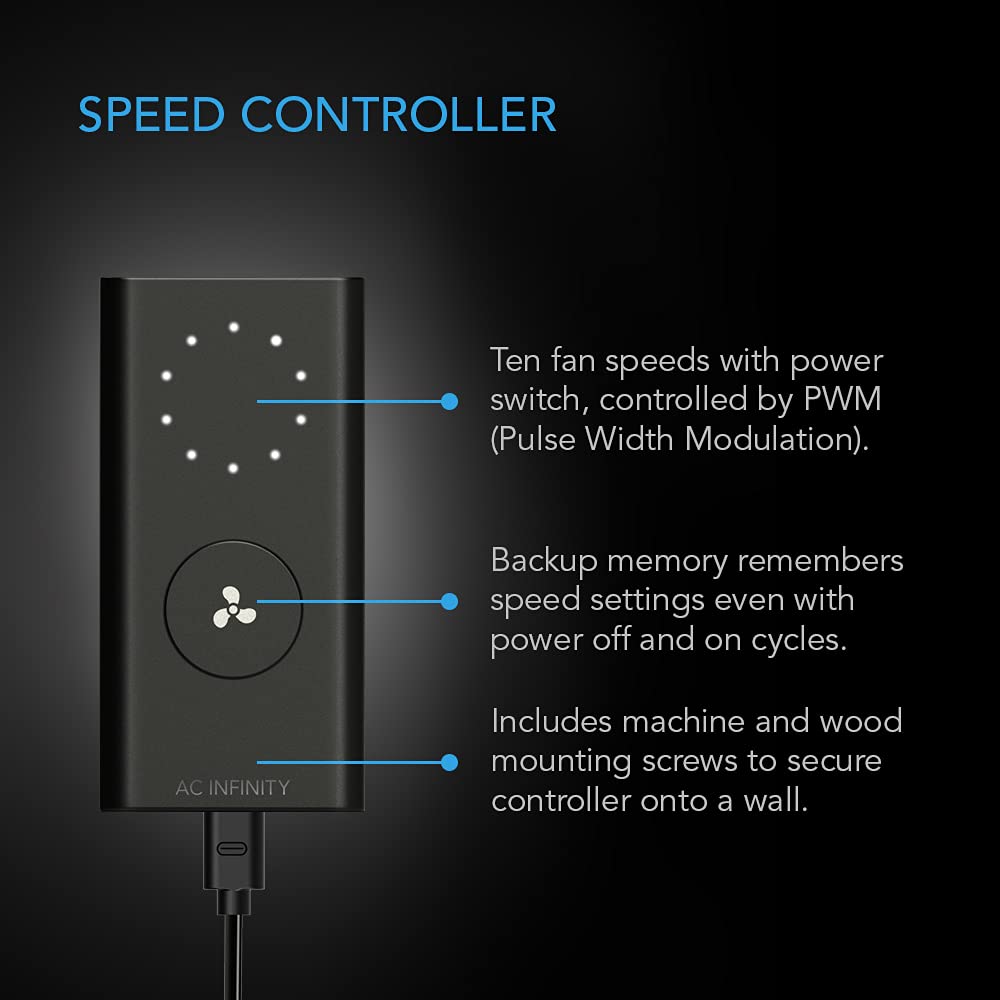 AC Infinity CLOUDLINE A6 10-speed controller enables precise fan tuning.