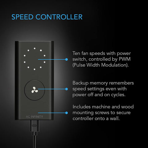 AC Infinity CLOUDLINE A6 10-speed controller enables precise fan tuning.