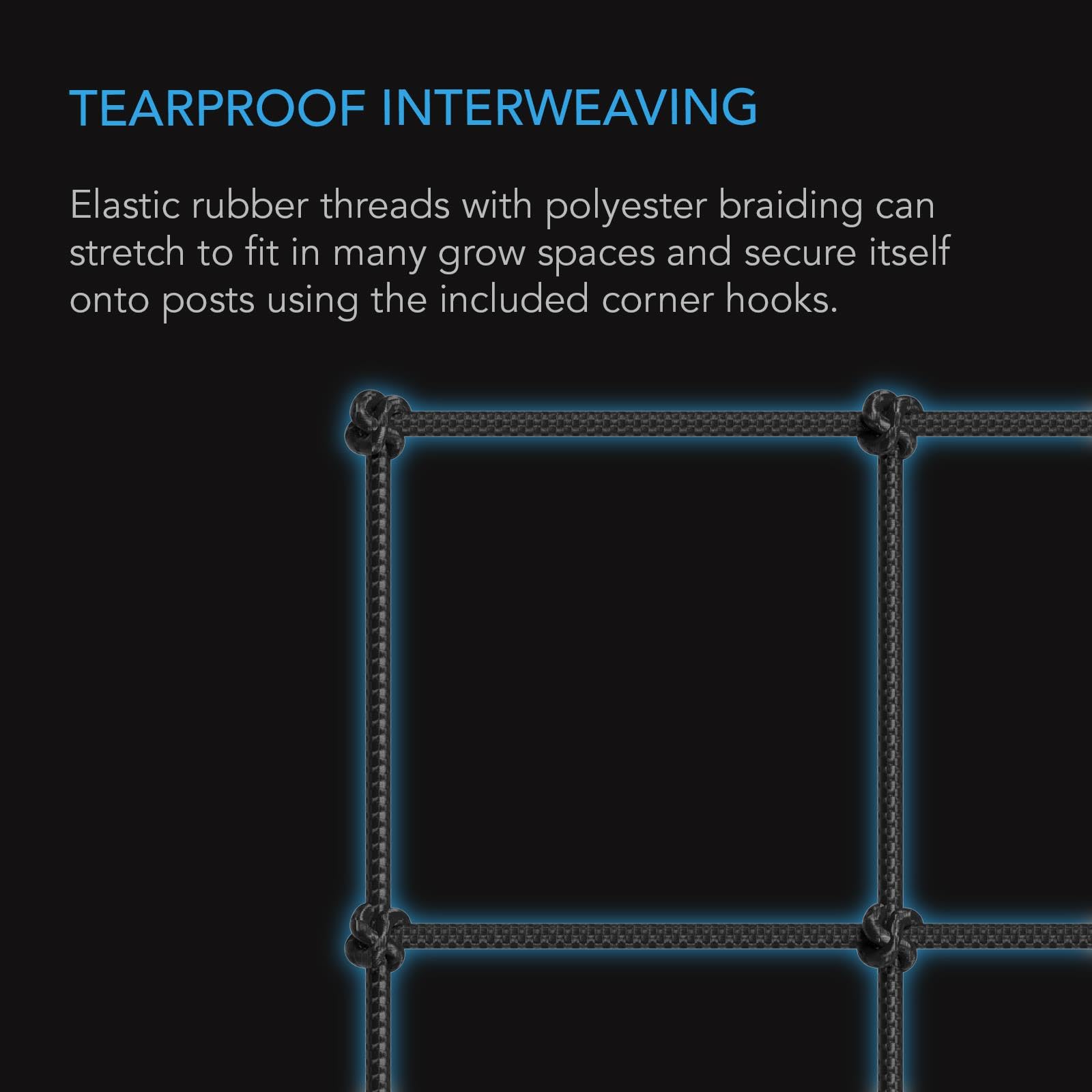 AC Infinity steel hooks securely clip the netting to the tent frame