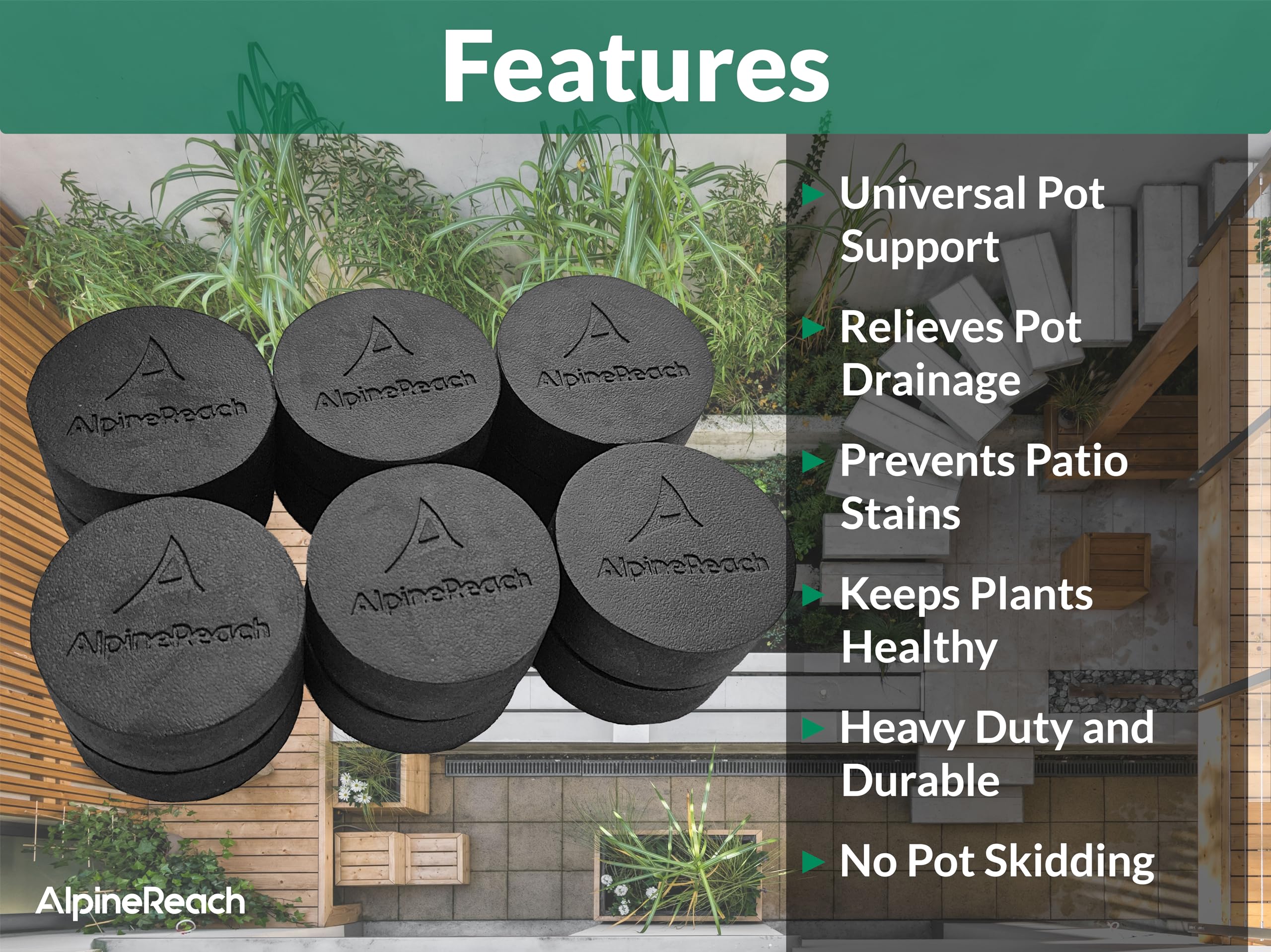 AlpineReach outdoor-ready feet prevent patio staining while elevating planters.