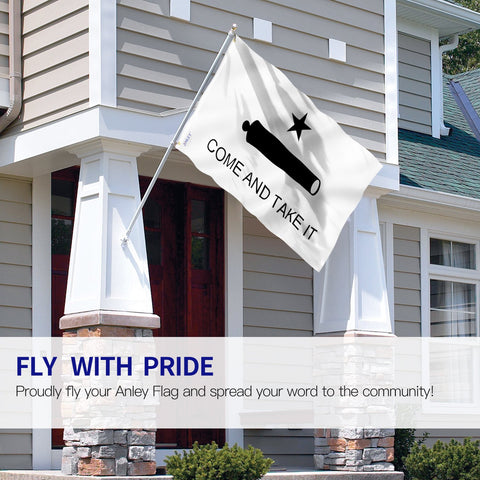Anley Come And Take It flag showcases fade-proof dye for long-lasting outdoor use.