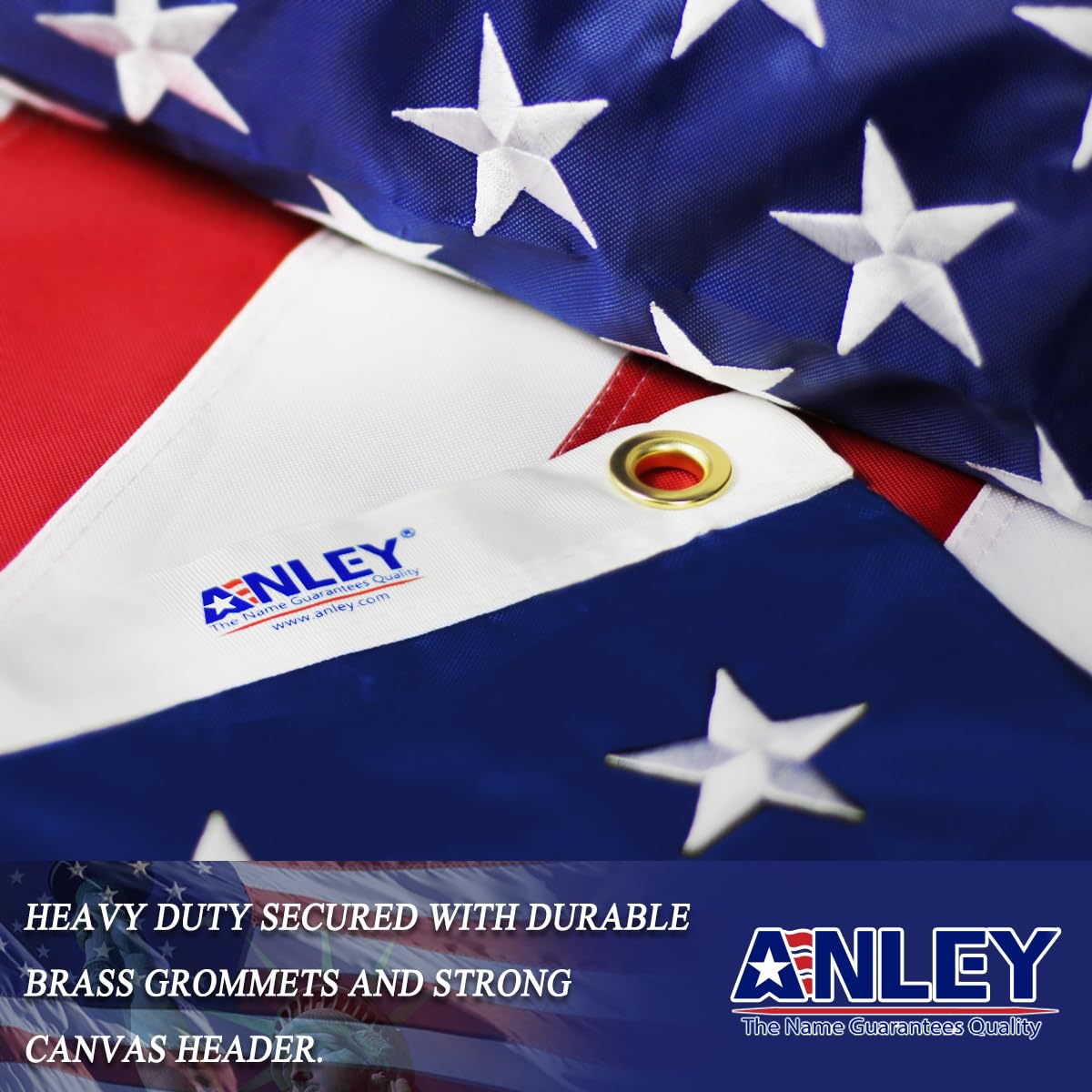 Anley EverStrong flag made of waterproof polyester for all-weather display.
