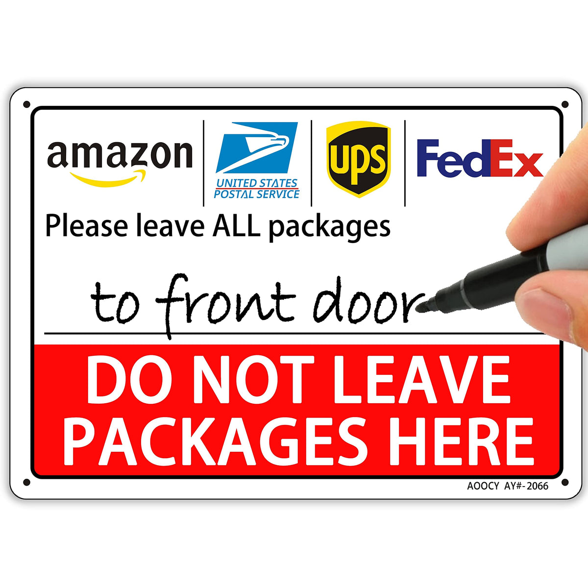 AOOCY Do Not Leave Packages Here sign front view, durable aluminum for outdoor durability