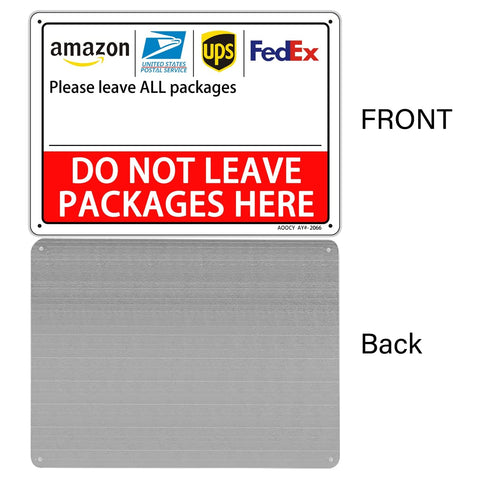 AOOCY Do Not Leave Packages Here sign pre-drilled holes showcasing easy mounting