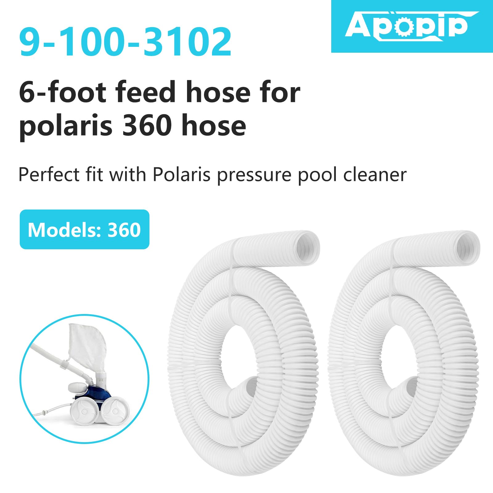 Apopip 9-100-3102 feed hose 2-pack enables quick pool cleaner maintenance.