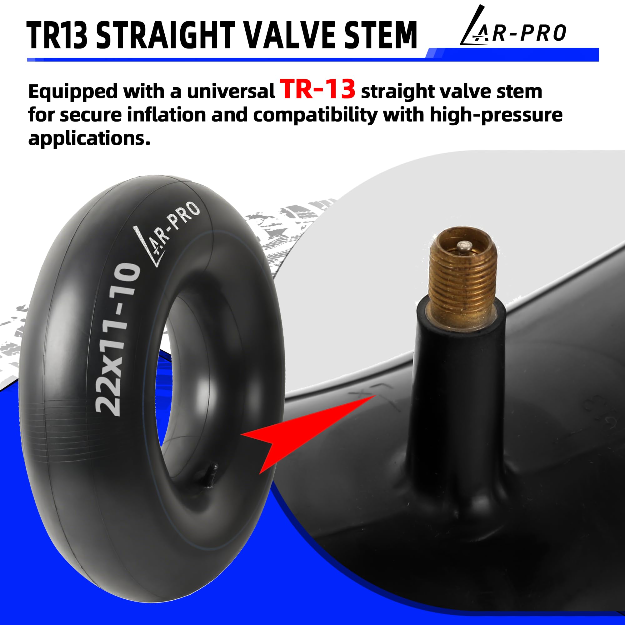 AR-PRO inner tube designed for multiple tires including 18x10-10 to 22x11-10.