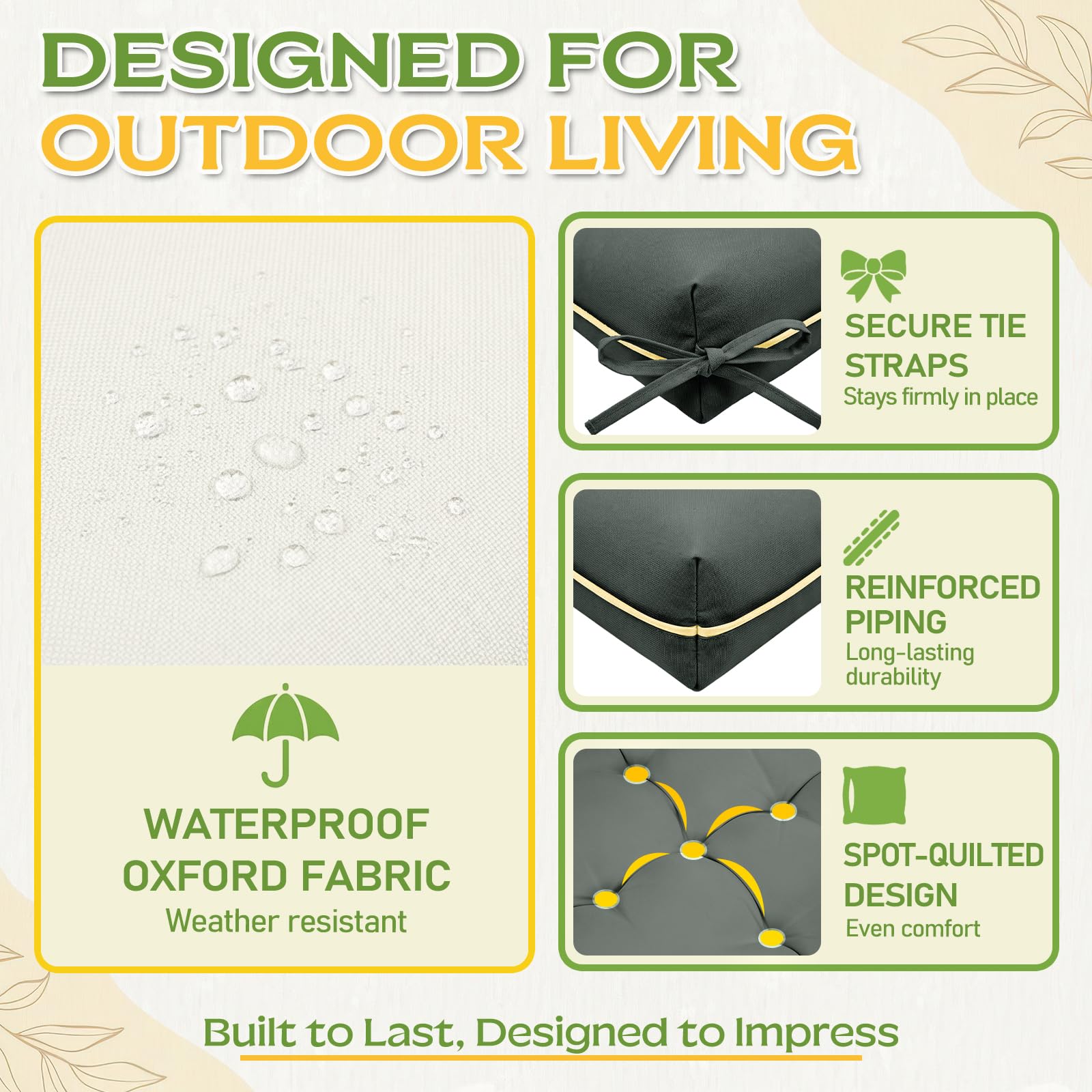 AS AWESLING weather-ready Oxford fabric keeps color and texture through outdoor conditions