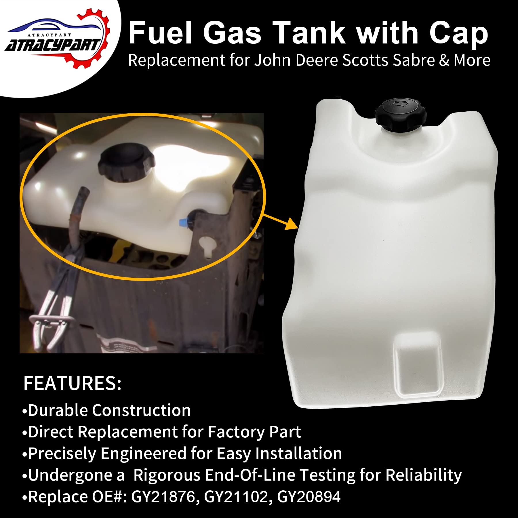 ATRACYPART replacement fuel tank Gy21876 ensures OEM-style fit for compatible tractors