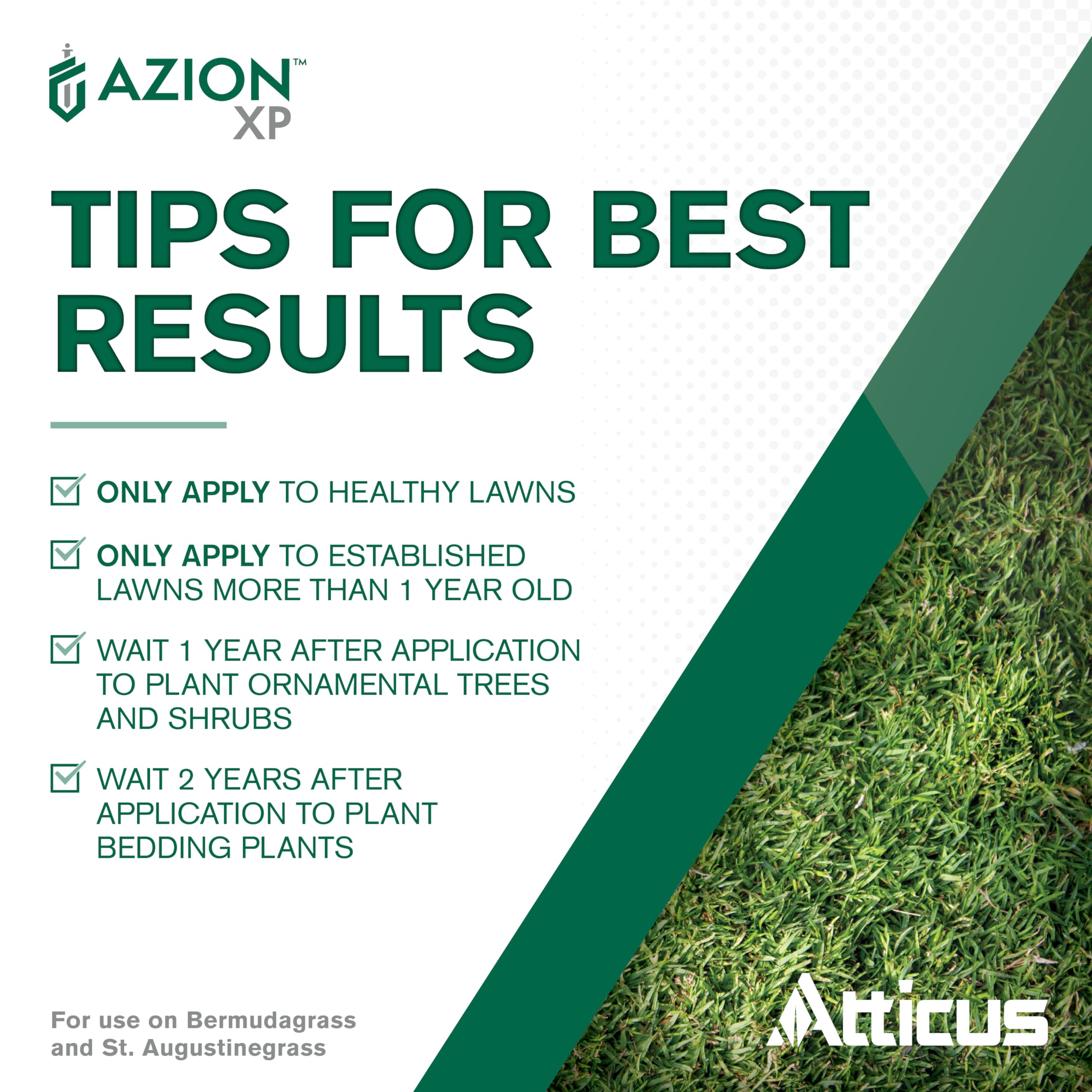 Atticus Azion XP application in bermudagrass and St. Augustine turf.