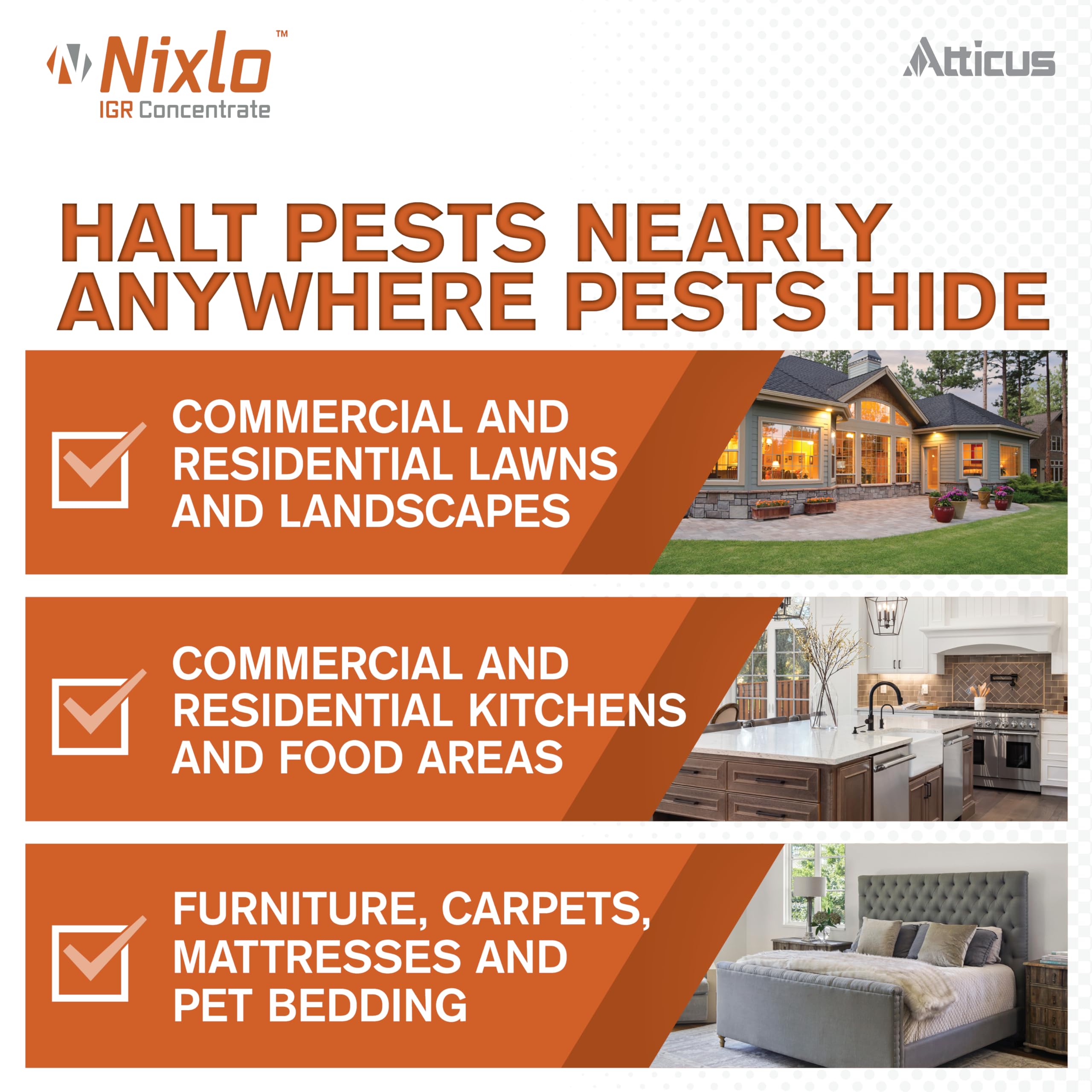 Spray application on carpets using Atticus Nixlo IGR Concentrate for control.