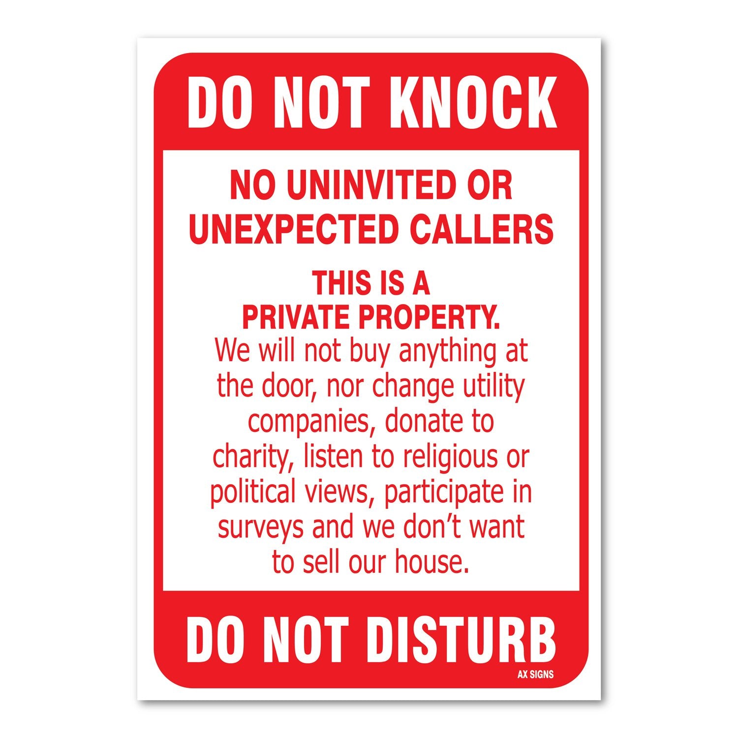 AX Signs no-soliciting sign front view for outdoor visibility.