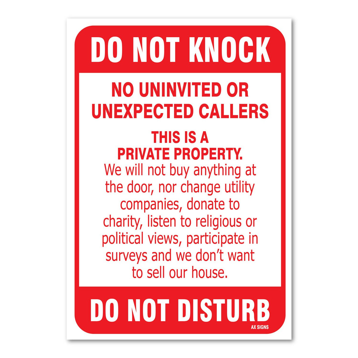 AX Signs no-soliciting sign front view for outdoor visibility.