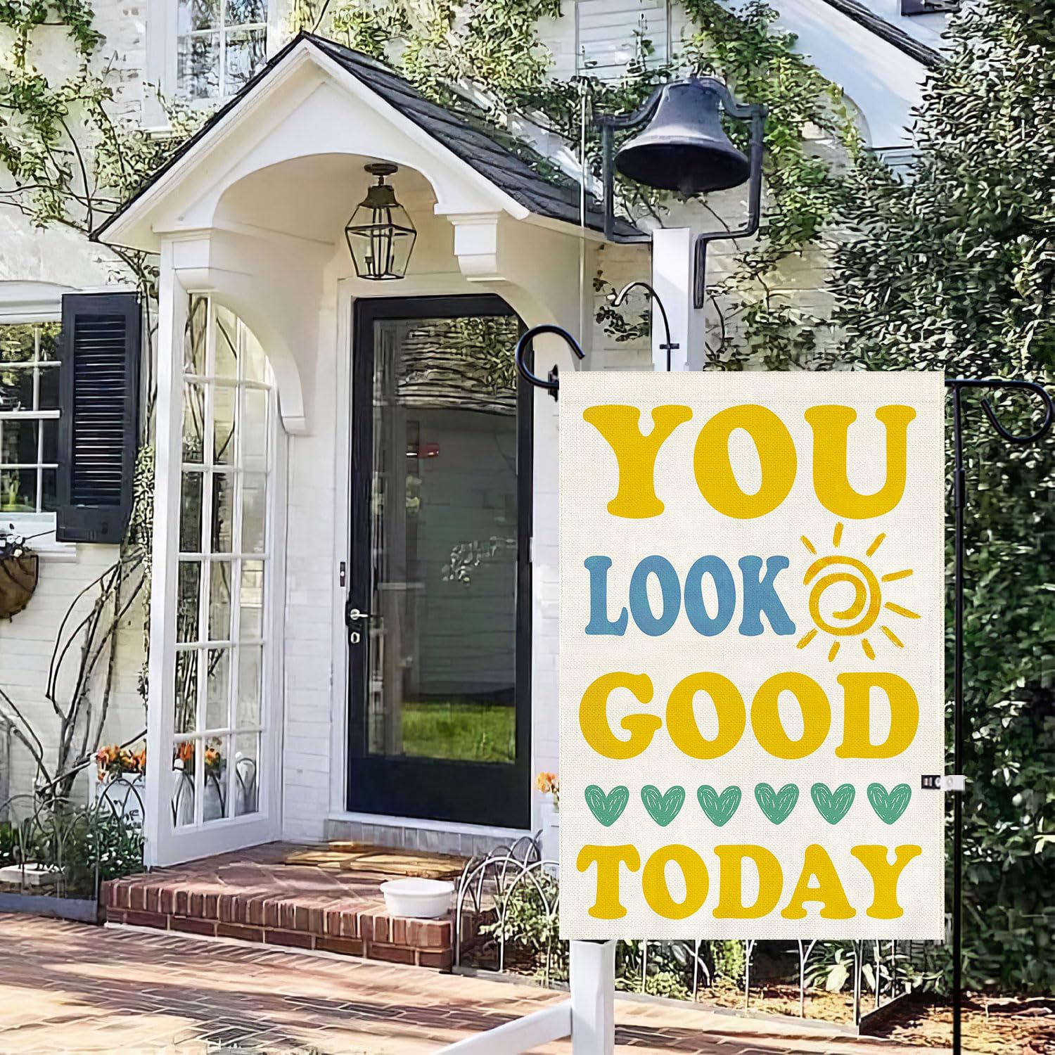 Baccessor You Look Good Today porch flag for entry and garden decor