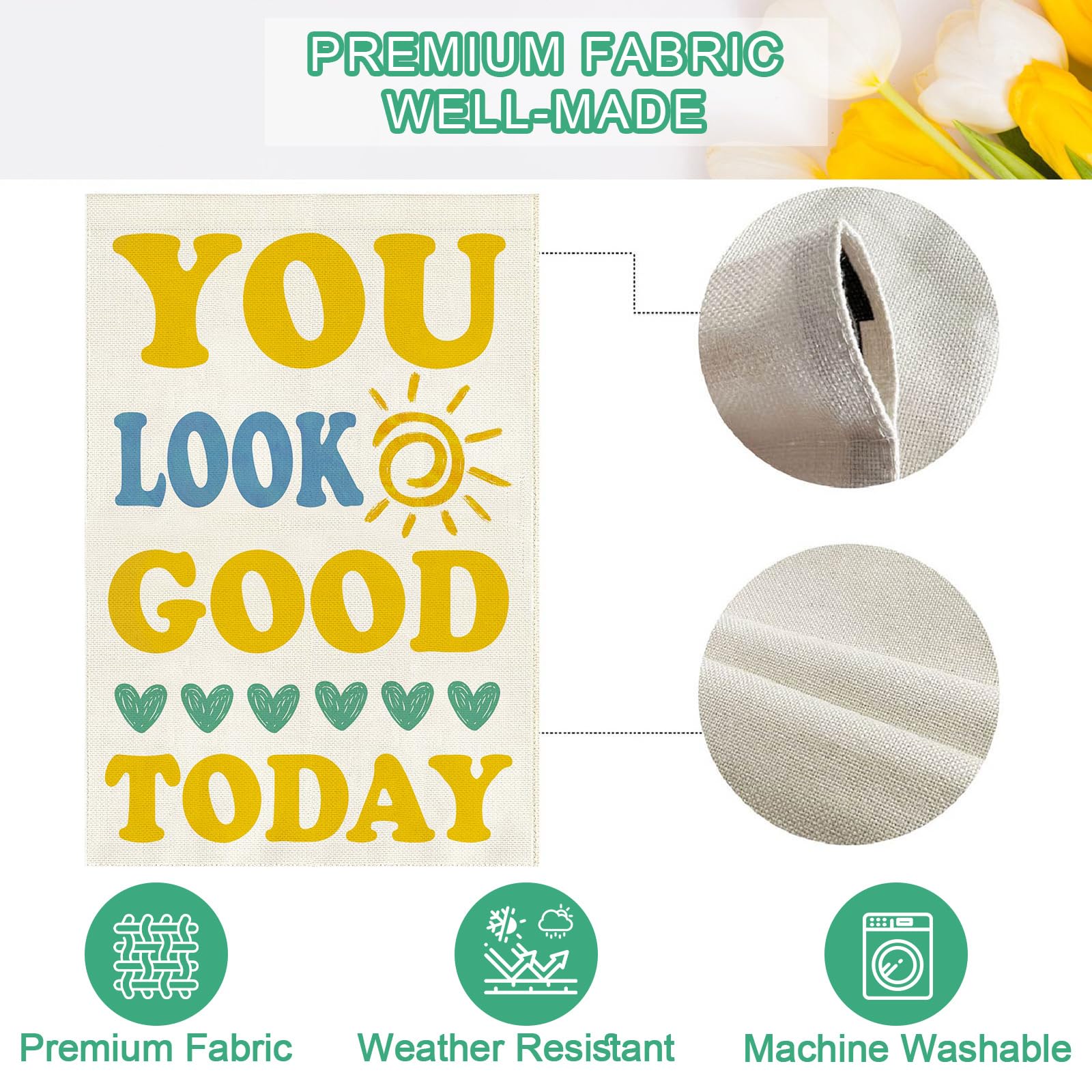 Baccessor You Look Good Today flag for spring and summer gatherings