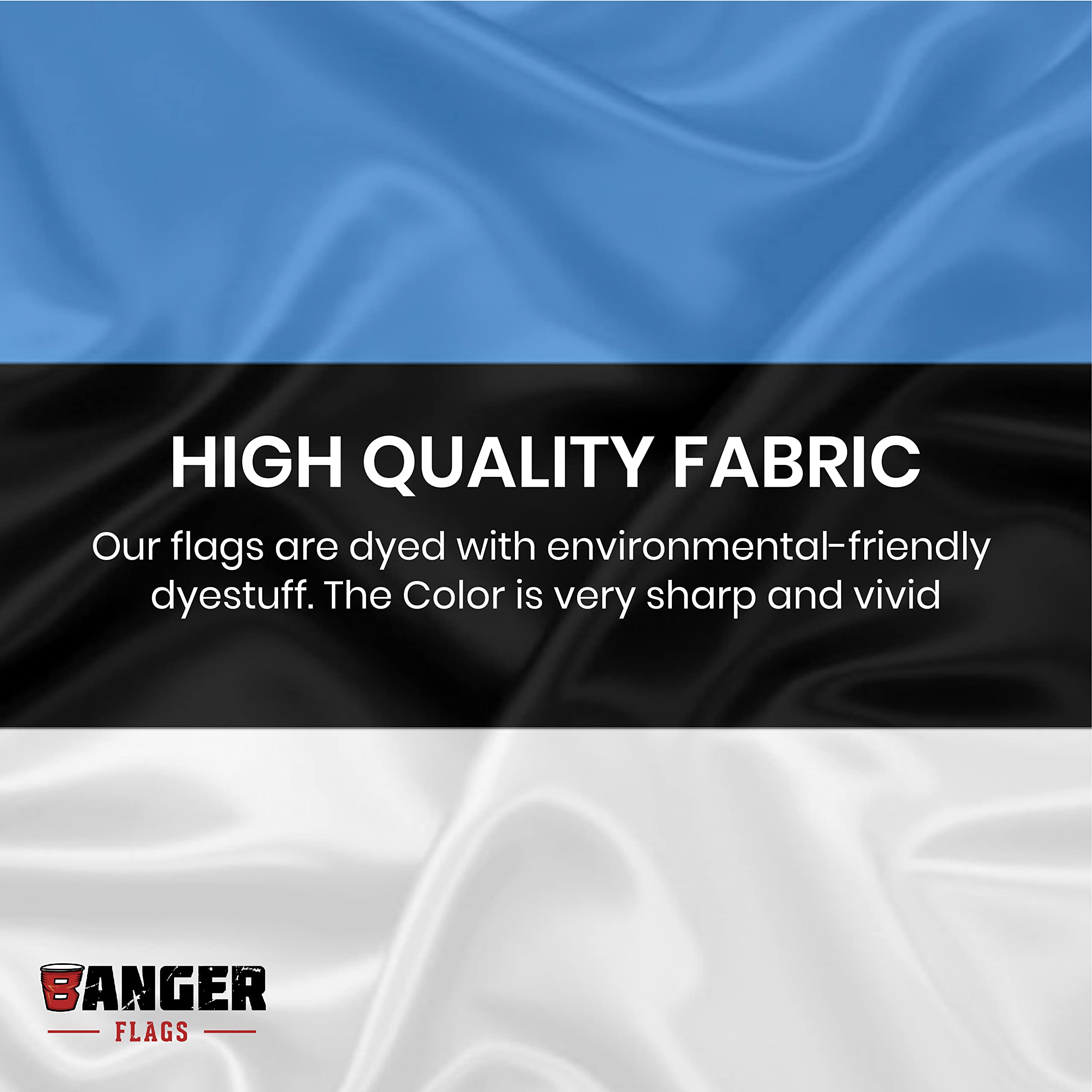 Banger Flags UV-resistant print preserves bright colors indoors.
