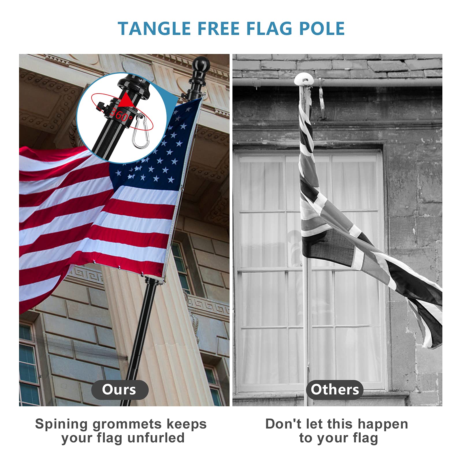 Barcetine tangle-free flag pole prevents wrapping.