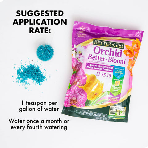 Better-Gro Orchid Plus Bloom Booster root and foliage soak for thorough nourishment
