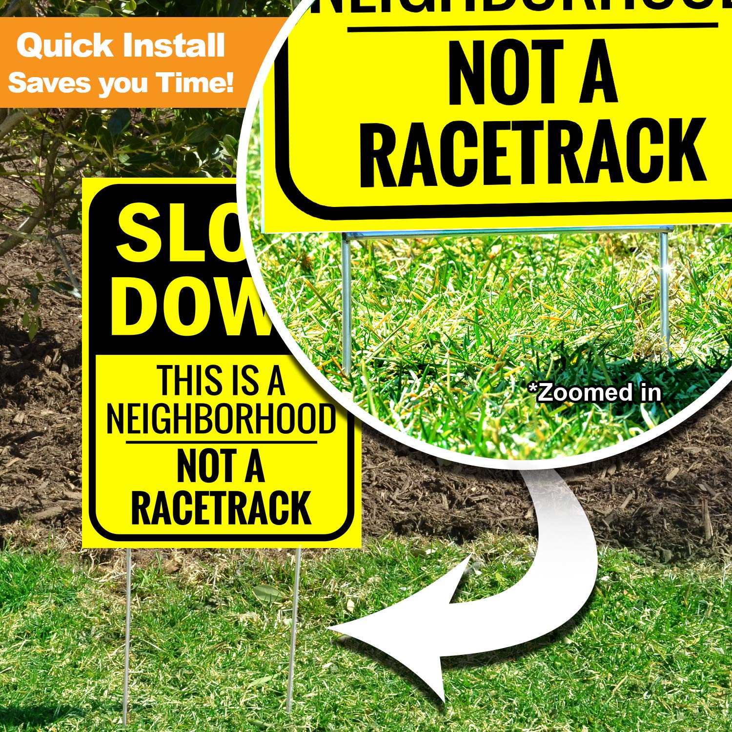 Bigtime Funny Design Slow Down Sign grabs attention with a friendly message.
