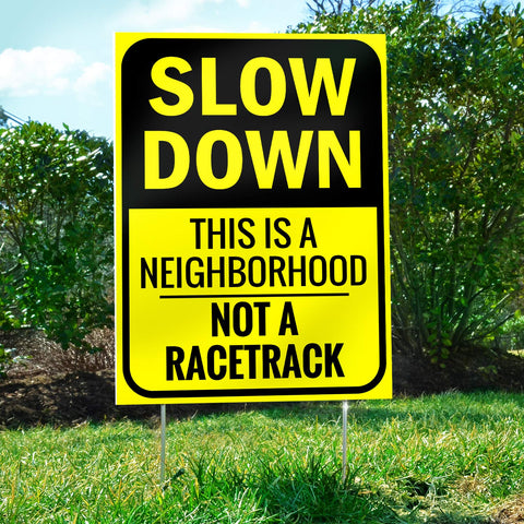 Bigtime Neighborhood Safety Sign built to withstand weather and outdoor use.