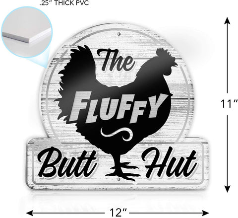 Bigtime Signs Fluffy Butt Hut weatherproof sign withstands outdoor use