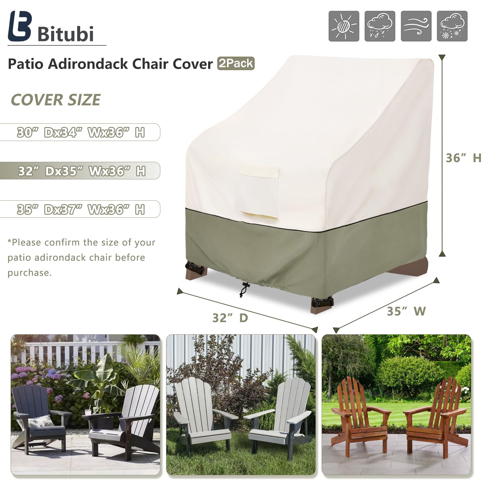 Bitubi Adirondack cover with wind vent system reduces condensation on breezy days.