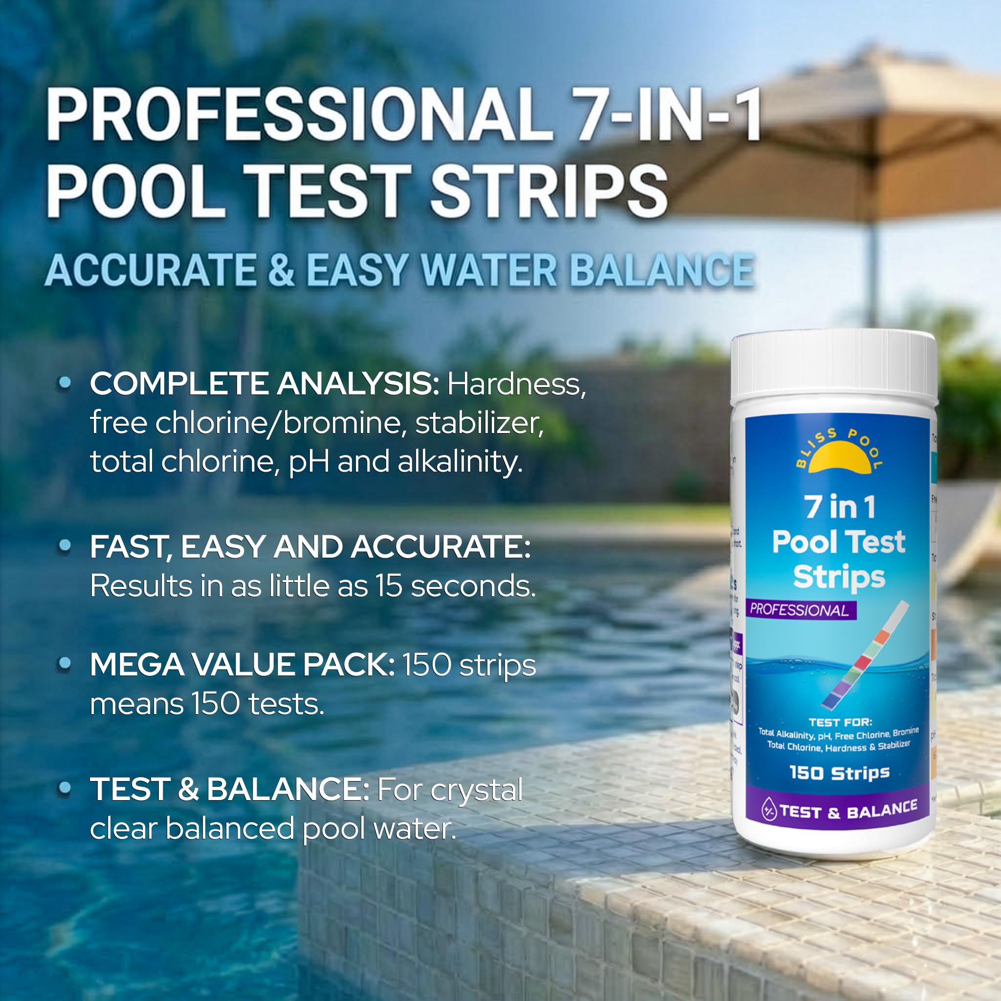 Bliss Pool 7-in-1 color chart enables accurate readings at a glance.