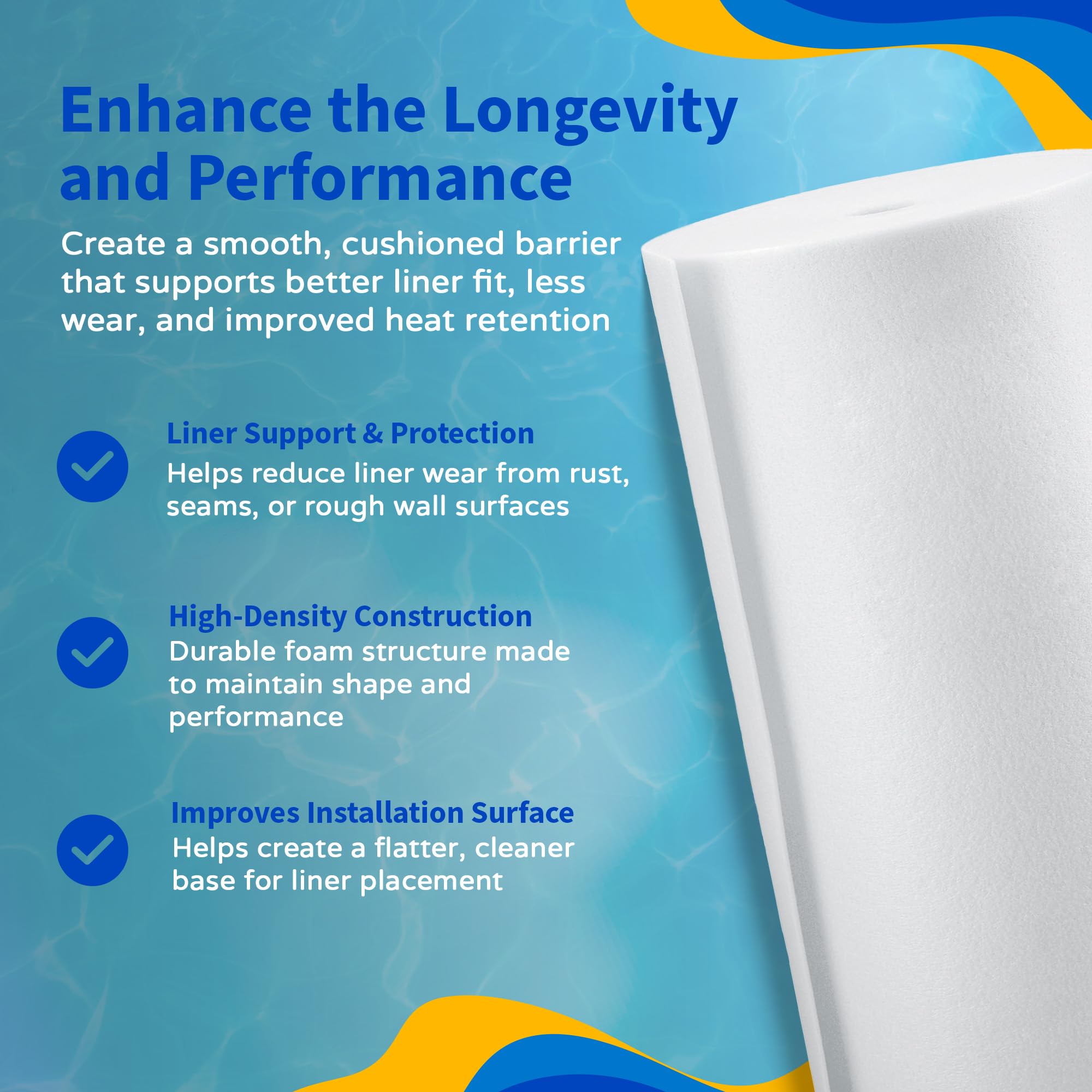 Blue Wave Gorilla Guard foam helps reduce heat loss for a warmer pool experience