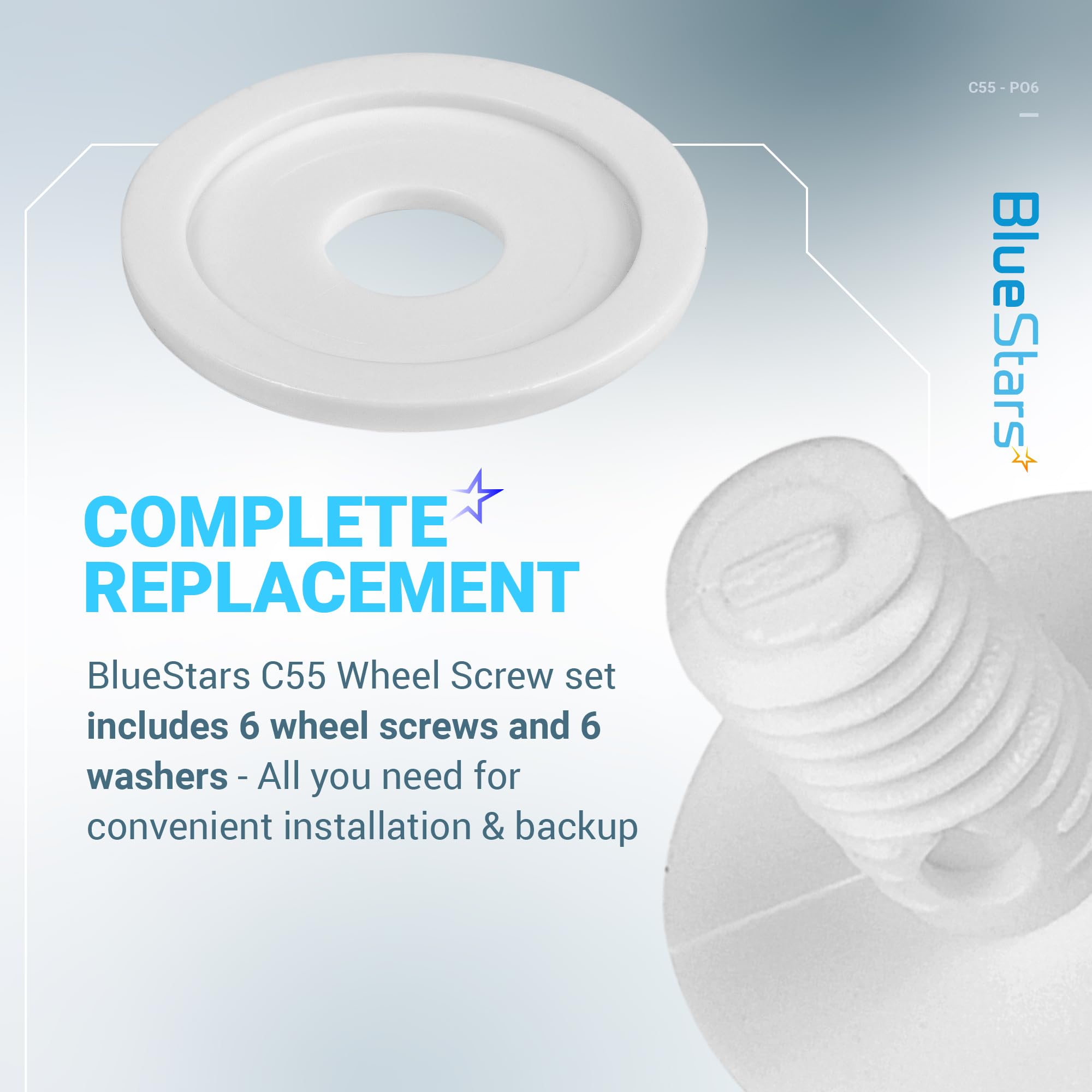 BlueStars close-up screw and washer demonstrate quick maintenance.