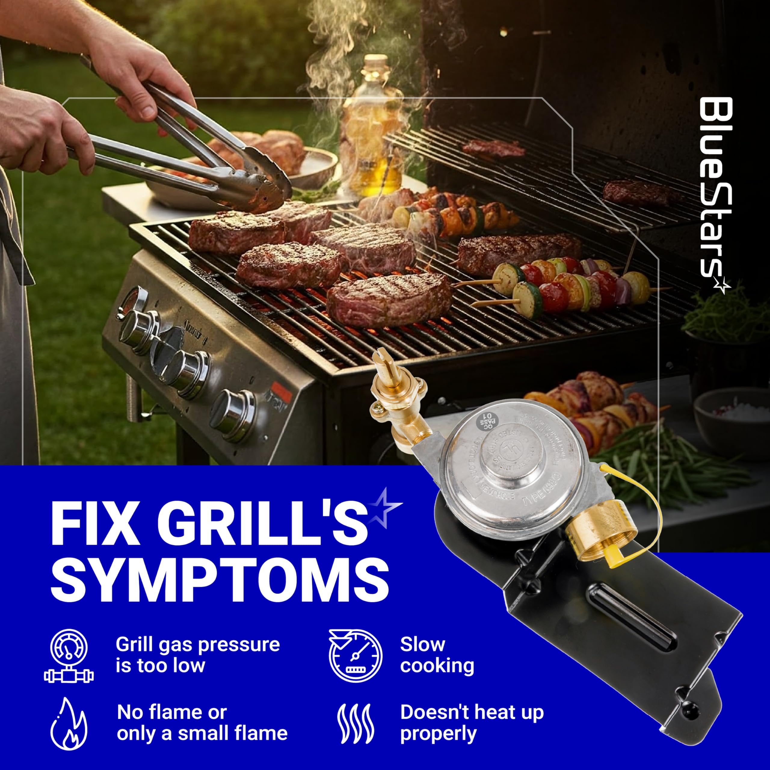 BlueStars stabilizes gas flow for steady grilling heat