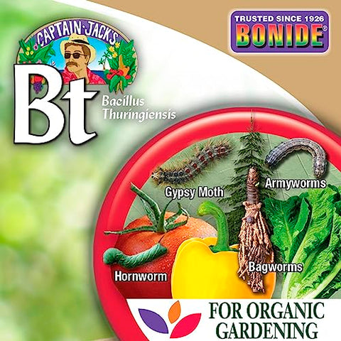 Bonide Captain Jack's Thuricide BT is safe for beneficial insects.