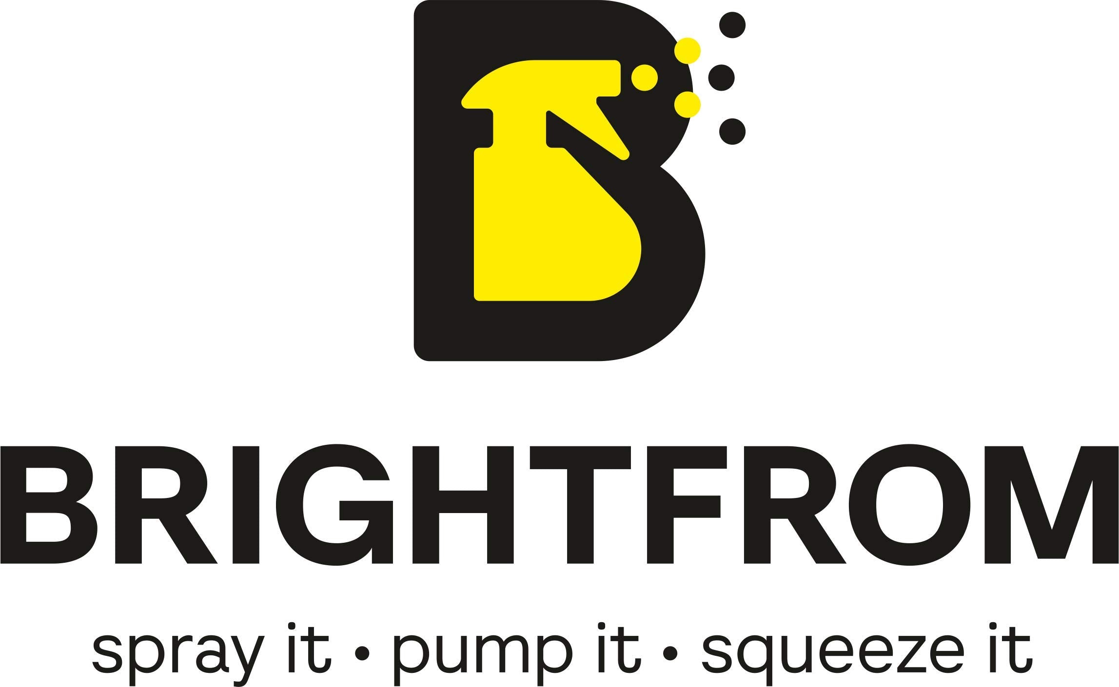 BRIGHTFROM easy-fill mouth makes refilling quick and spill-free.