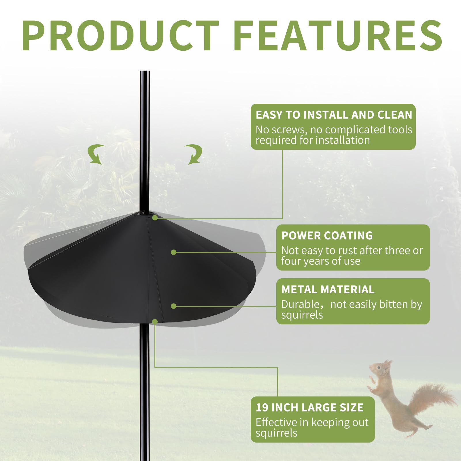 BULFULL squirrel baffle matte black finish, blends with outdoors and cleans easily
