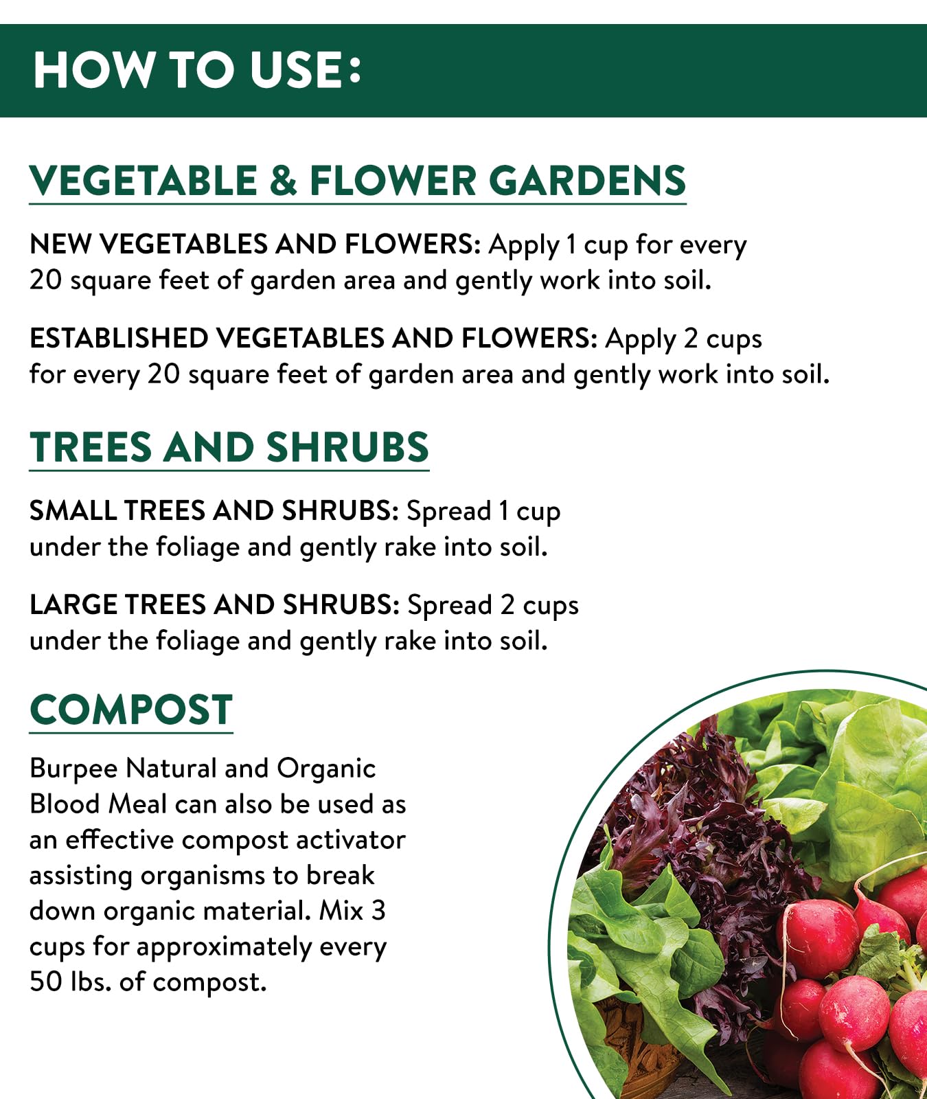 Leaves and vegetables thrive with Burpee Blood Meal for leafy greens.