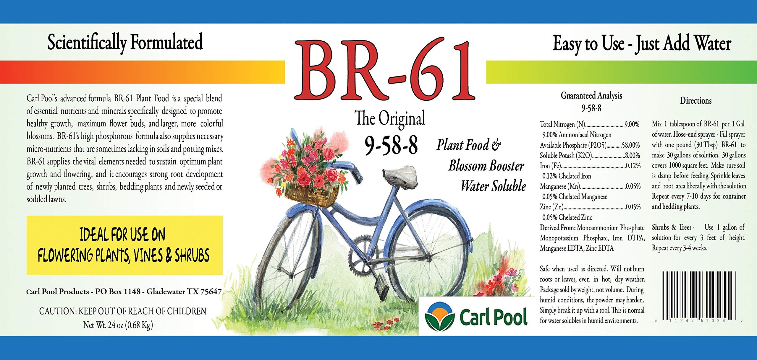 Carl Pool BR-61 label emphasizes easy-to-use fertilizer for vibrant growth.