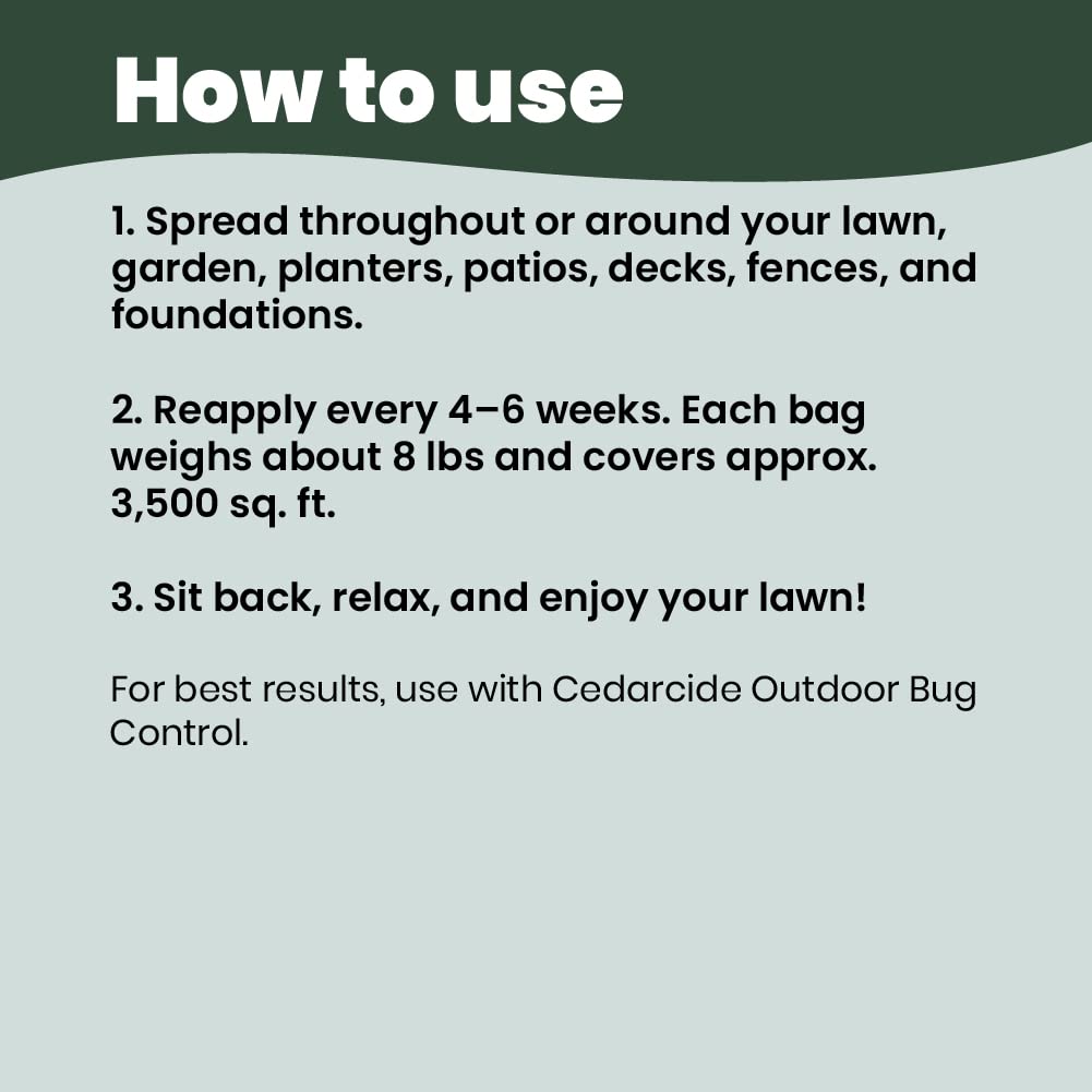 Sustainably sourced cedarwood provides low-impact pest defense with Cedarcide.
