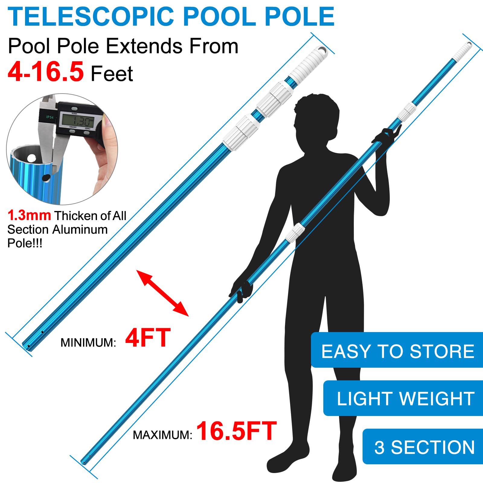 Extended 3-section telescoping design enables height adjustment for tall pools.