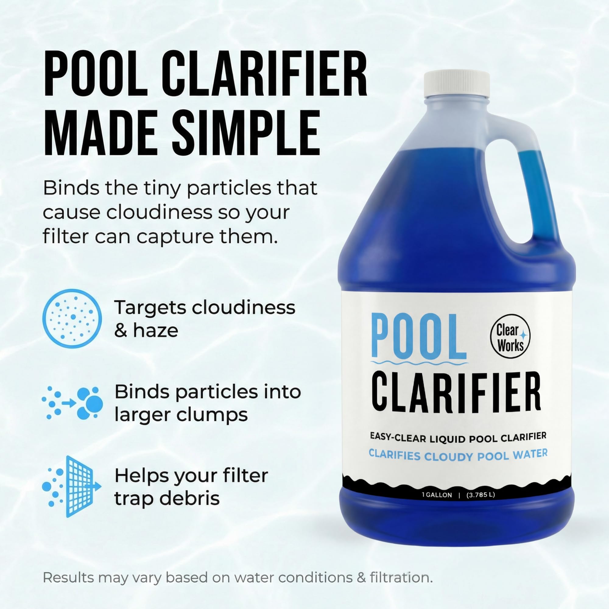 Clear Works Pool Clarifier pour action blends quickly to improve clarity.