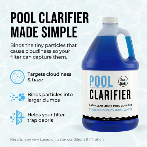 Clear Works Pool Clarifier pour action blends quickly to improve clarity.